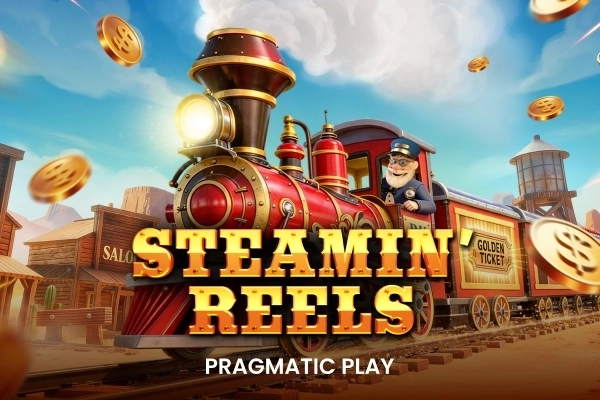 Steamin' Reels